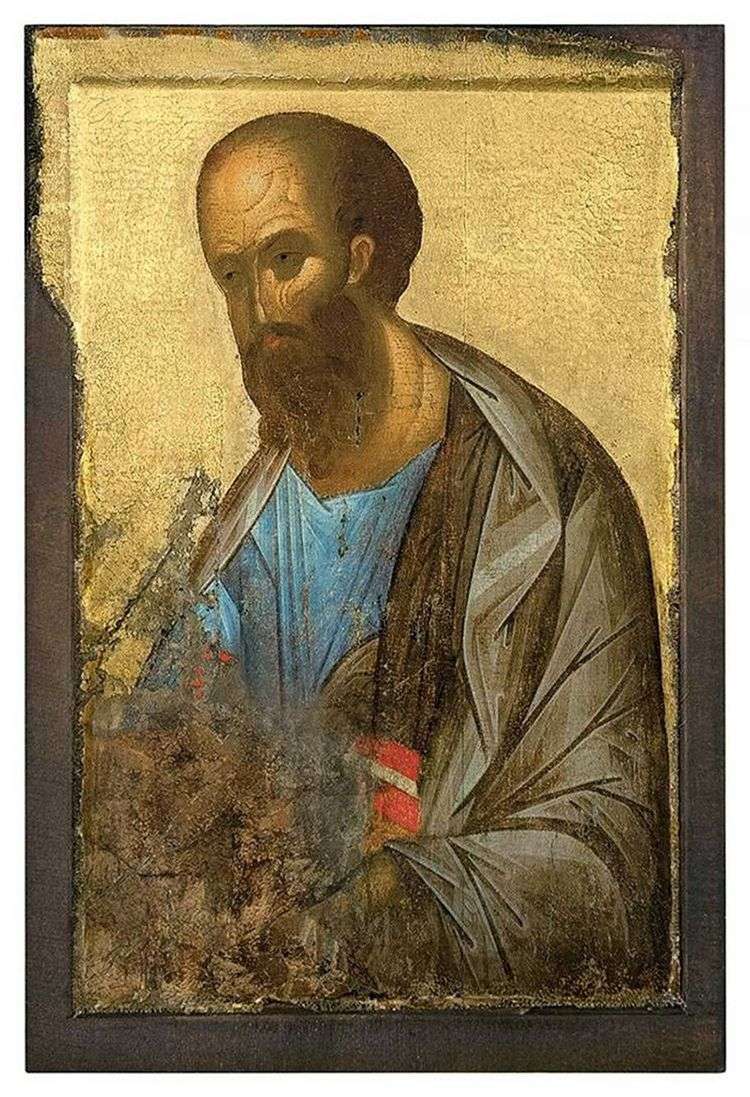 Апостол Павел из деисусного чина   Андрей Рублев