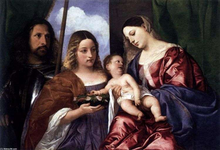 Мадонна и ребенок со святой Доротеей и Георгием   Тициан Вечеллио